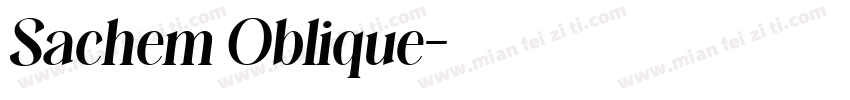Sachem Oblique字体转换